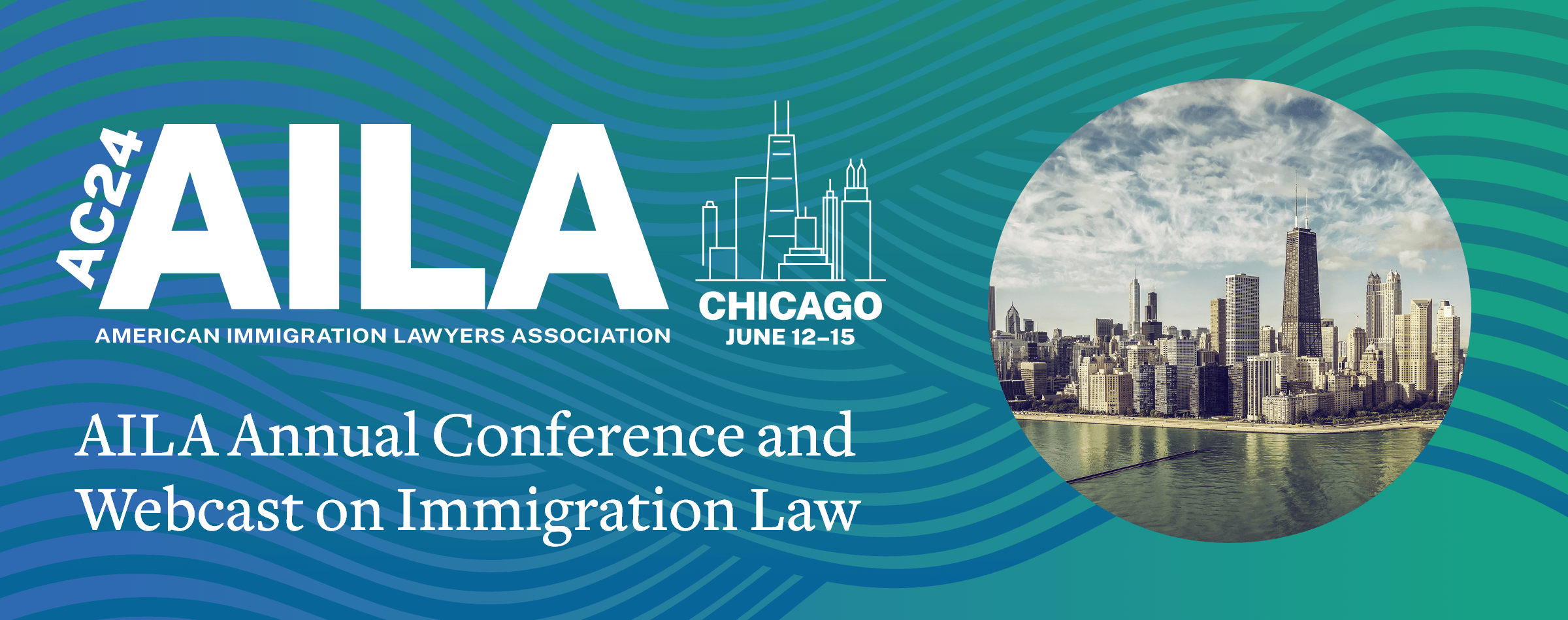 2024 AILA Conference and Webcast on Immigration Law