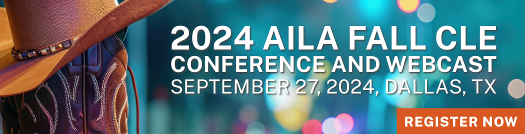 2024 AILA Fall CLE Conference and Webcast - September 27, 2024 - Dallas, TX