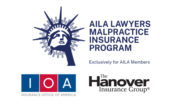 AILA Lawyers Malpractice Insurance Program - Exclusively for AILA Members - Insurance Office of America